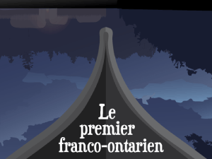 Rebels: The First Franco-Ontarian